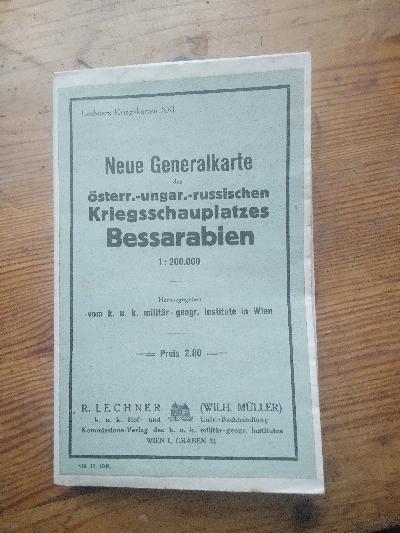 Neue+Generalkarte+des+%C3%B6sterr.-ungar.-russischen+Kriegsschauplatzes++Bessarabien+1+%3A+200.000+++%28Lechners+Kriegskarten%29