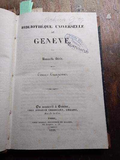 Bibliotheque+Universelle+de+Geneve++Nouvelle+Serie++Tome+Treizieme