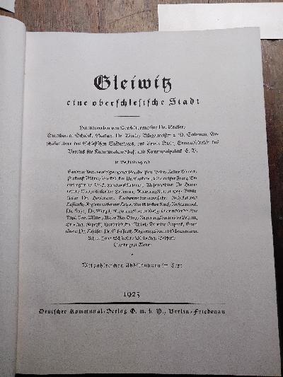 Gleiwitz++Monographien+Deutscher+St%C3%A4dte++Darstellung+deutscher+St%C3%A4dte+und+ihrer+Arbeit+in+Wirtschaft%2C+Finanzwesen%2C+Hygiene%2C+Sozialpolitik+und+Technik+++Band+XII+Gleiwitz