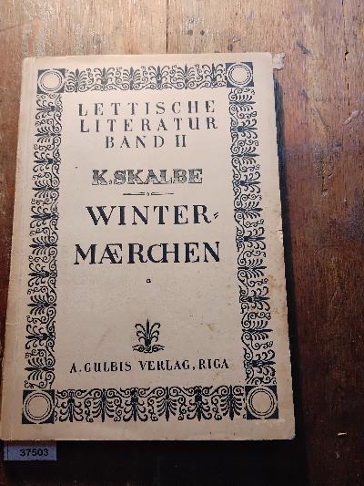 Winterm%C3%A4rchen+%28Lettische+Literatur+Band+2%29