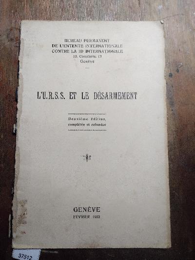 L.+U.R.S.S.+et+le+Desarmement