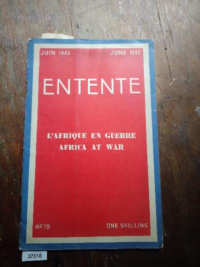 Entente  No 19 June 1943  Africa at War - Front Cover