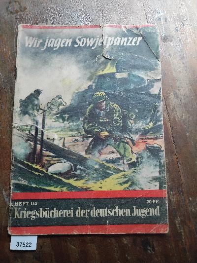 Wir+jagen+Sowjetpanzer