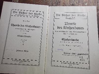 Theorie des Kirchenbaues vom Standpunkte des Kirchenmusikers und des Redners, mit einer Glockenkunde in ihrer Beziehung zum Kirchenbau - Front Cover