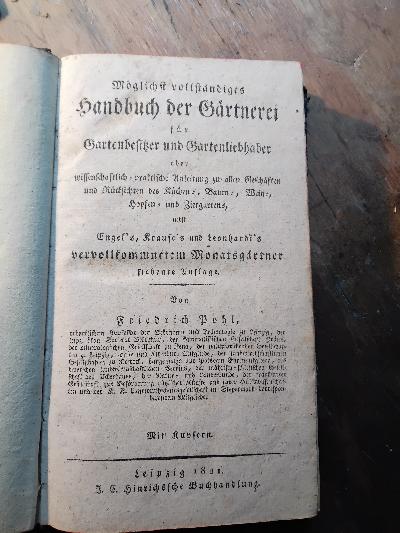 M%C3%B6glichst+vollst%C3%A4ndiges+Handbuch+der+G%C3%A4rtnerei+f%C3%BCr+Gartenbesitzer+und+Gartenliebhaber+oder+wissenschaftlich-praktische+Anleitung+zu+allen+Gesch%C3%A4ften+und+R%C3%BCcksichten+des+K%C3%BCchen-%2C+Baum-%2C+Wein-%2C+Hopfen-+und+Ziergartens%2C+nebst+Engel%27s%2C+Krause%27s+und+Leonhardi%27s+vervollkommnetem+Monatsg%C3%A4rtner+%28in+der%29+siebente%28n+g%C3%A4nzlich+umgearbeiteten%29+Auflage.