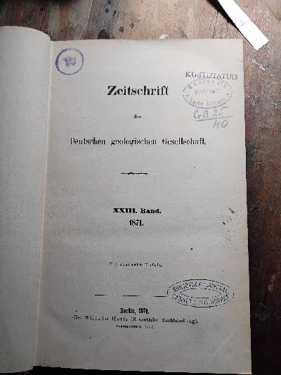 Zeitschrift+der+deutschen+geologischen+Gesellschaft+23.+Band