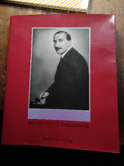 Stefan Zweig  Bilder Texte Dokumente - Front Cover