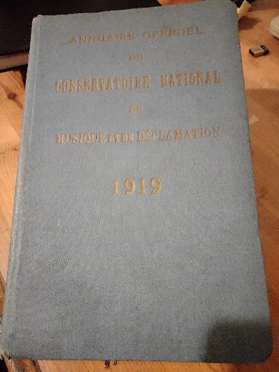 Annuaire Officiel du Conservatoire National de Musique et de Declamation - Front Cover