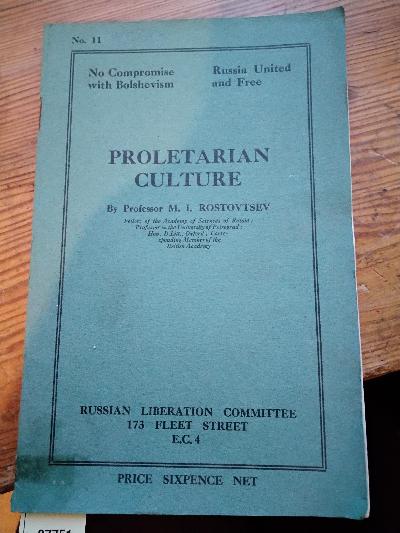 Proletarian Culture  No Compromise with Bolshevism  Russia United and Free   No. 11 - Front Cover