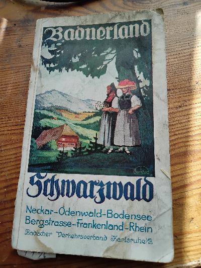  Badnerland. Wegweiser und Hotelführer. Schwarzwald, Neckar, Odenwald, Bodensee, Rhein - Front Cover