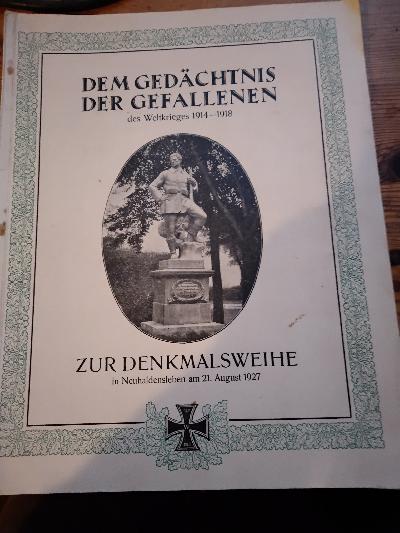 Gedenkschrift zur feierlichen Enthüllung und Weihe des Ehrenmals für die Gefallenen der Stadt Neuhaldensleben Sonntag 21. August 1927 - Front Cover