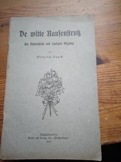 De witte Rausenstrutz    En Burenstück mit durigen Utgang - Front Cover