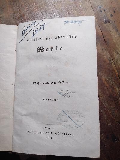 Leben und Briefe von Adelbert von Chamisso  Fünfter und Sechster Band (der Werkausgabe) - Front Cover