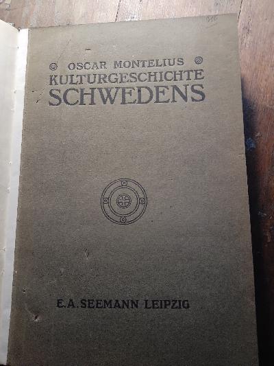 Kulturgeschichte Schwedens  von den ältesten Zeiten bis zum elften Jahrhundert nach Christus - Front Cover
