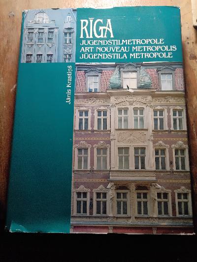 Riga Jugendstilmetropole   Art nouveau Metropolis   Jugendstila Metropole - Front Cover