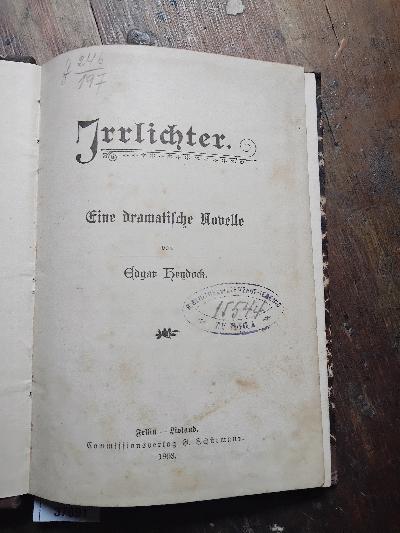 Irrlichter++Eine+dramatische+Novelle