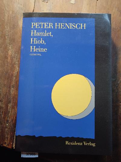 Hamlet, Hiob, Heine  Gedichte - Front Cover