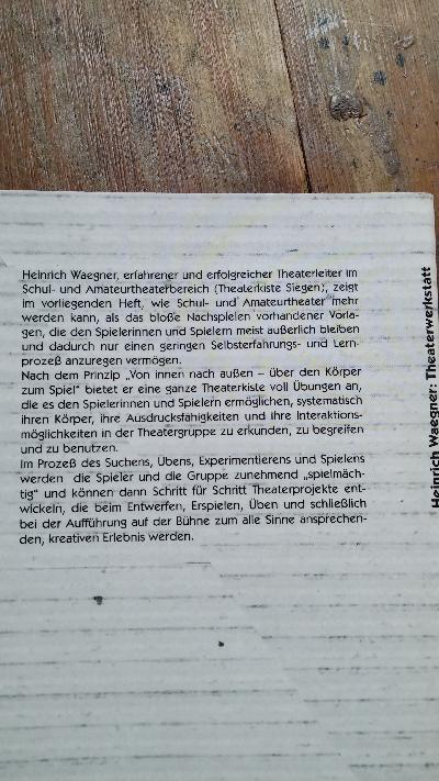 Theaterwerkstatt. Von innen nach aussen - über den Körper zum Spiel. Kommentierte Wege vom Warm-up bis zur Spielvorlage - Front Cover