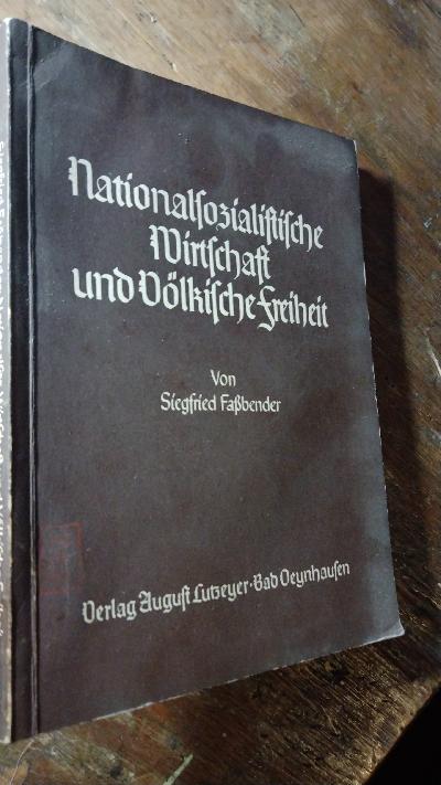 Nationalsozialistische Wirtschaft und Völkische Freiheit - Front Cover