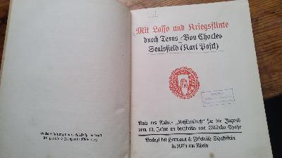 Mit Lasso und Kriegsflinte durch Texas  Nach des Autors 