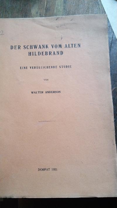 Der Schwank vom alten Hildebrand  Eine vergleichende Studie - Front Cover