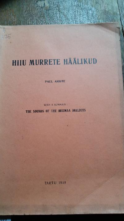 Hiiu+Murrete+H%C3%A4%C3%A4likud+++With+a+Summary++The+Sounds+of+the+Hiiuma+Dialects
