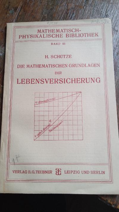 Die mathematischen Grundlagen der Lebensversicherung - Front Cover