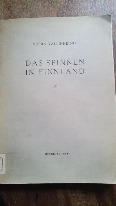 Das+Spinnen+in+Finnland++unter+besonderer+Berucksichtigung+schwedischer+Tradition