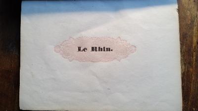 Vies du Rhin  Le Rhin. - Front Cover