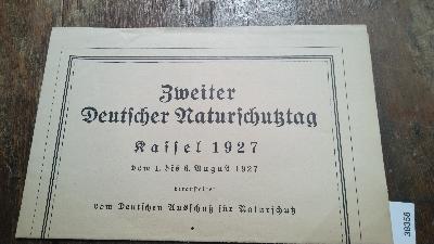 Zweiter Deutscher Naturschutztag  Kassel 1927  vom 1. bis 6. August 1927 - Front Cover