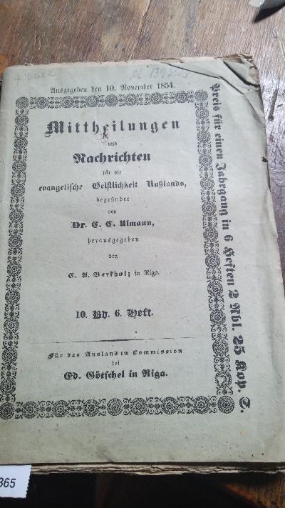 Mittheilungen+und+Nachrichten+f%C3%BCr+die+evangelische+Geistlichkeit+Russlands.++10.+Bd.+6.+Heft