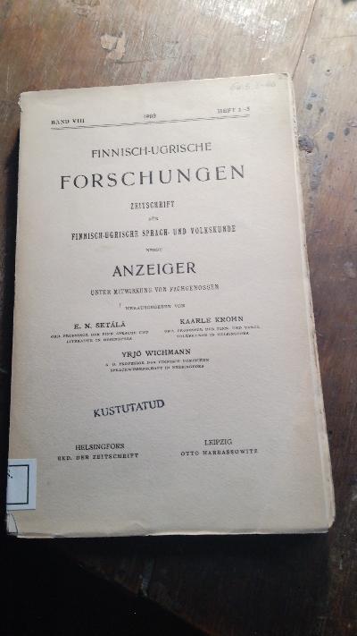 Finnisch+-+Ugrische+Forschungen++Zeitschrift+f%C3%BCr+finnisch+-+ugrische+Sprach+-+und+Volkskunde++Achter+Band++Heft+1-3
