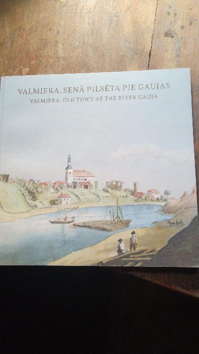 Valmiera.  Old Town at the River Gauja - Front Cover