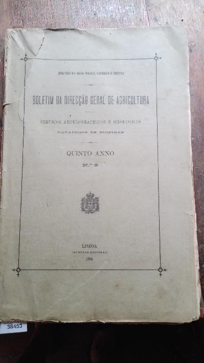 Boletim da Direccao Geral de Agricultura  Quinto Anno  Nr. 3  Serviços Ampelographicos e Oenologicos   Catalogos de Videiras - Front Cover