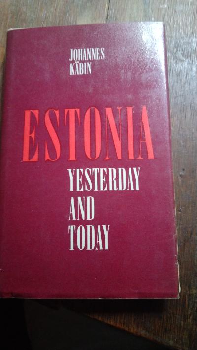 Estonia  Yesterday and Today - Front Cover