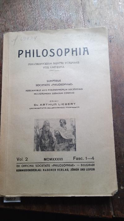 Philosophia+++Philosophorum+Nostri+Temporis+Vox+Universa++Vol.+2+Fasc.+1+-+4