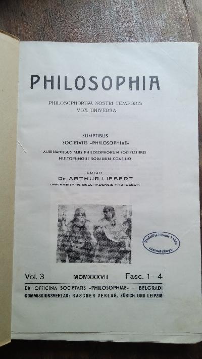 Philosophia   Philosophorum Nostri Temporis Vox Universa  Vol. 3 Fasc. 1 - 4 - Front Cover