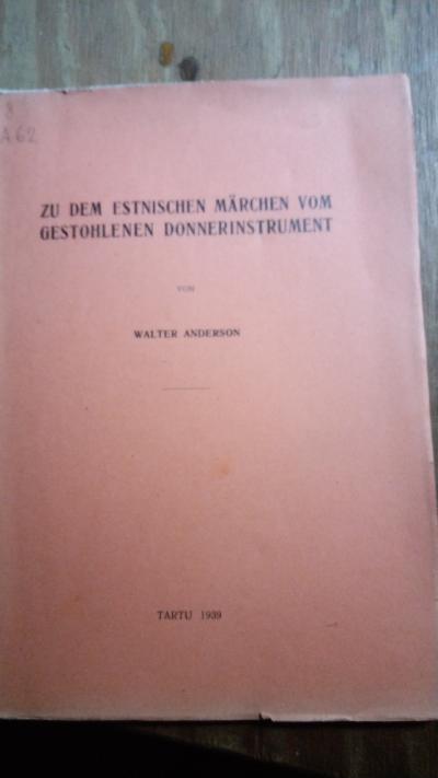 Zu dem estnischen Märchen vom gestohlenen Donnerinstrument - Front Cover