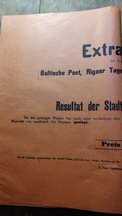 Extrablatt der Zeitungen Baltische Post, Rigaer Tageblatt, Rigasche Rundschau  über  Resultat der Stadtverordnetenwahlen - Front Cover