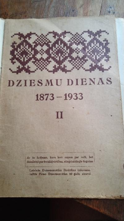 Dziesmu Dienas  1873 - 1933   II  (Liedertage) - Front Cover