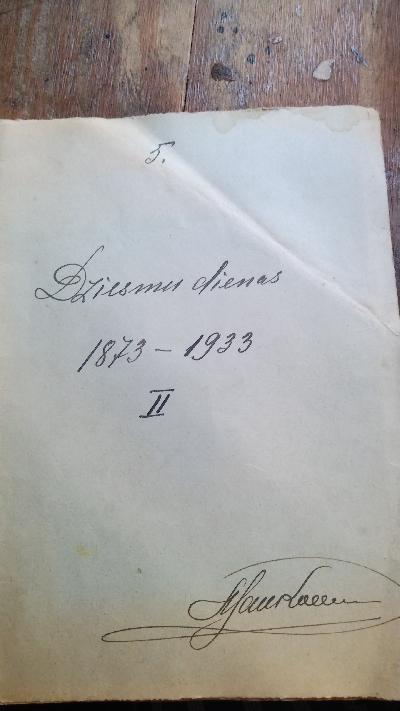 Dziesmu Dienas  1873 - 1933   II  (Liedertage) - Front Cover