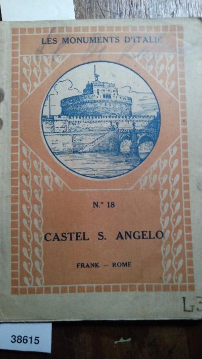 Le Chateau St. Ange   Castel S. Angelo - Front Cover