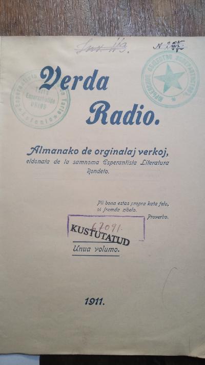 Verda Radio.  Almanako de originalaj verkoj, eldonata de la samnoma Esperantista Literatura Rondeto   Unua volumo - Front Cover