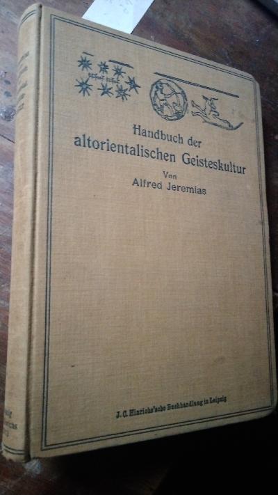 Handbuch der altorientalischen Geisteskultur - Front Cover