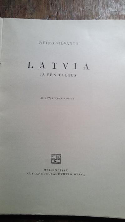 Latvia Ja Sen Talous  (finnisch:  Lettland und seine Wirtschaft) - Front Cover