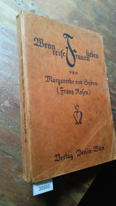 Wenn reife Frauen lieben Tagebuchblätter und Briefe - Front Cover