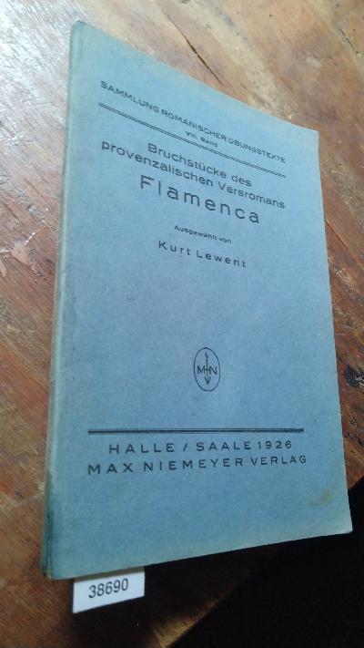 Bruchstücke des provenzalischen Versromans Flamenca - Front Cover