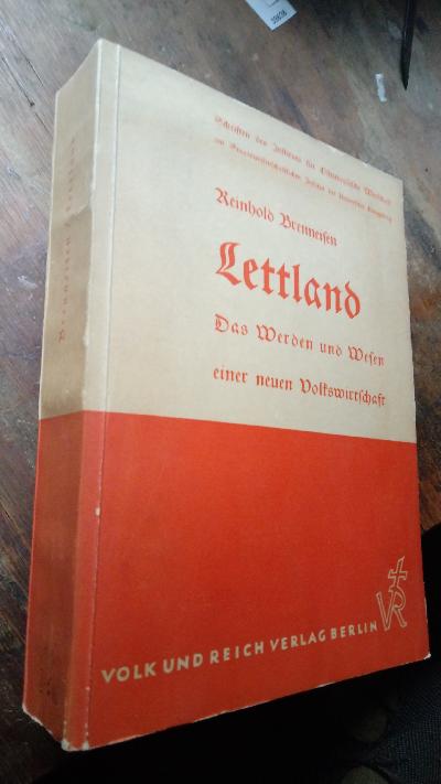  Lettland. Das Werden und Wesen einer neuen Volkswirtschaft - Front Cover