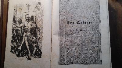 Der sinnreiche Junker Don Quixote von La Mancha  Aus dem Spanischen übersetzt;mit dem Leben von Miguel Cervantes nach Viardot und einer Einleitung von Heinrich Heine  2 Bände   - Front Cover
