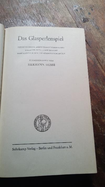 Das Glasperlenspiel  Versuch einer Lebensbeschreibung des Magister Ludi Josef Knecht samt Knechts hinterlassenen Schriften - Front Cover